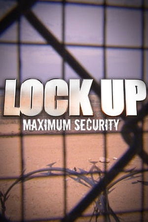 lockup-maximum-security-2007-poster